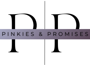 Pinkies & Promises